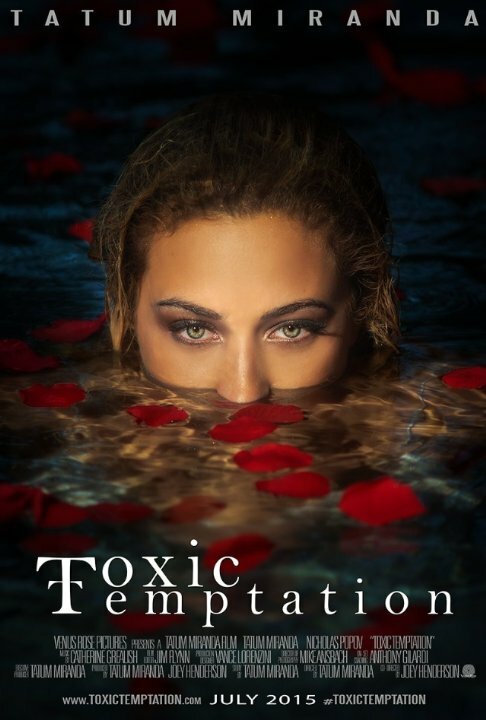 Toxic Temptation (2016)