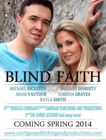 Blind Faith (2014)