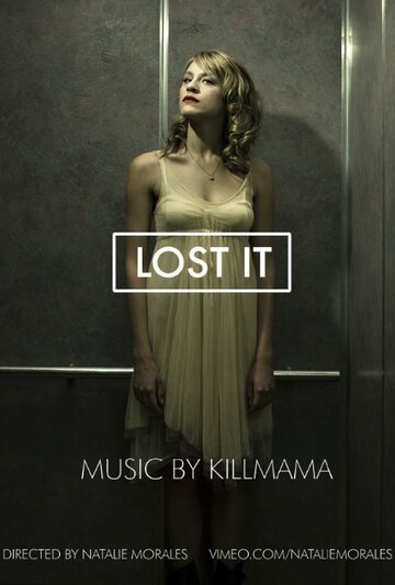 Lost It (2013)