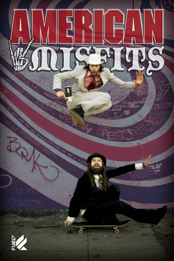 American Misfits (2006)