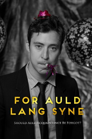 For Auld Lang Syne (2014)