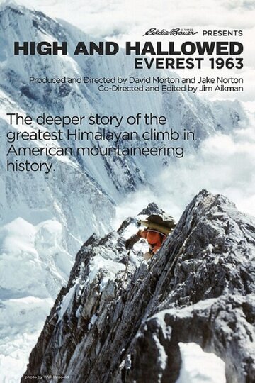 Святая высота: экспедиция на Эверест 1963 (2013)