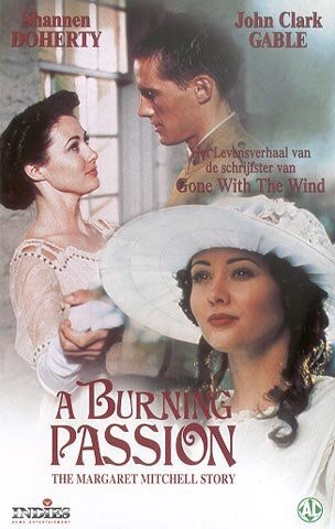 Сжигающая страсть: История Маргарет Митчелл (1994)