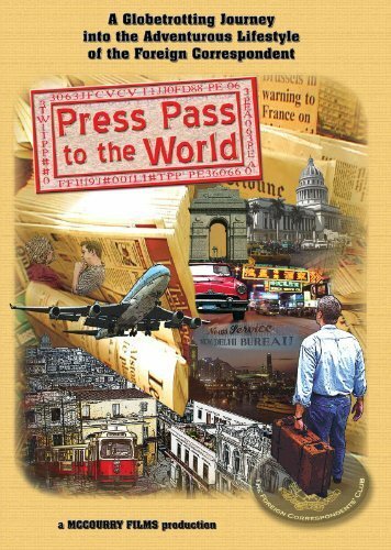 Press Pass to the World (2005)