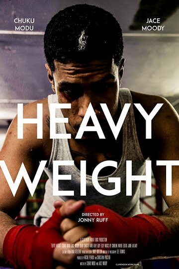 Heavy Weight (2016)