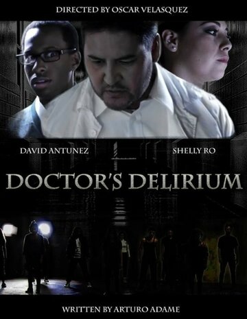 Doctor's Delirium (2014)