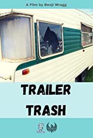 Trailer Trash (2024)